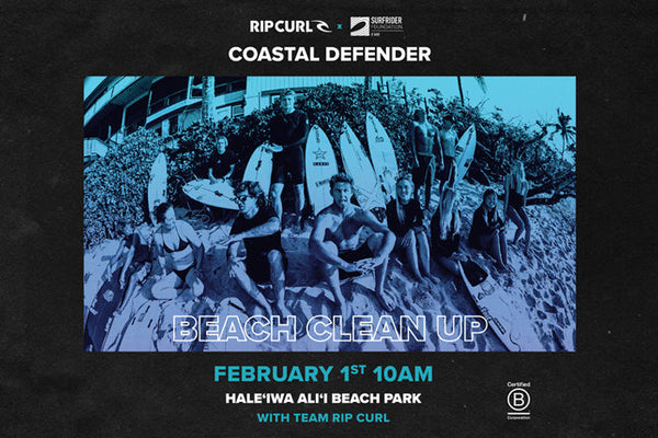 Tournée Rip Curl x Surfrider Coastal Defender